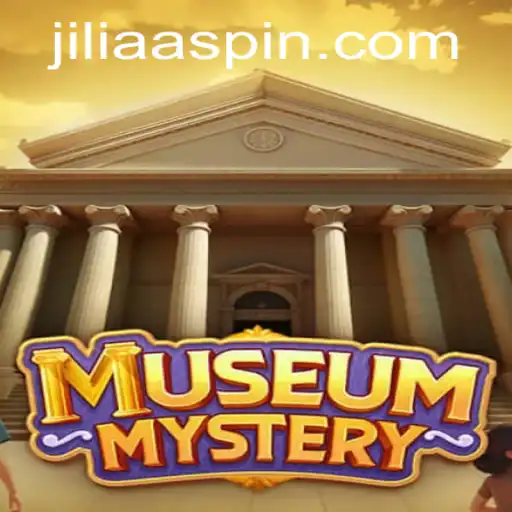 Exploring the Thrills of MuseumMystery: A Dive into the Enigmatic World of Jiliaa